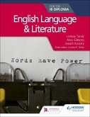 English Language and Literature for the IB Diploma (eBook, ePUB)
