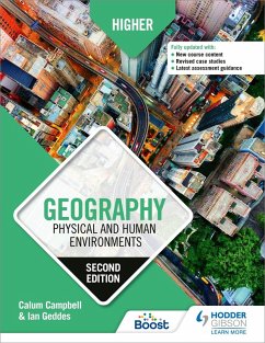 Higher Geography: Physical and Human Environments: Second Edition (eBook, ePUB) - Campbell, Calum; Geddes, Ian