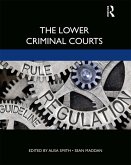 The Lower Criminal Courts (eBook, PDF)