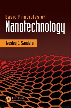 Basic Principles of Nanotechnology (eBook, PDF) - Sanders, Wesley