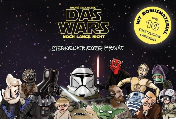 DAS WARS noch lange nicht - Sternenkrieger privat (eBook, ePUB)