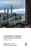 A History of Design Institutes in China (eBook, ePUB)