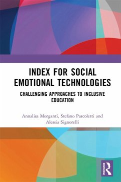 Index for Social Emotional Technologies (eBook, ePUB) - Morganti, Annalisa; Pascoletti, Stefano; Signorelli, Alessia