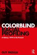 Colorblind Racial Profiling (eBook,... - Bild 1