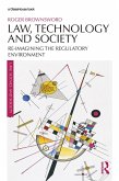 Law, Technology and Society (eBook, ePUB)