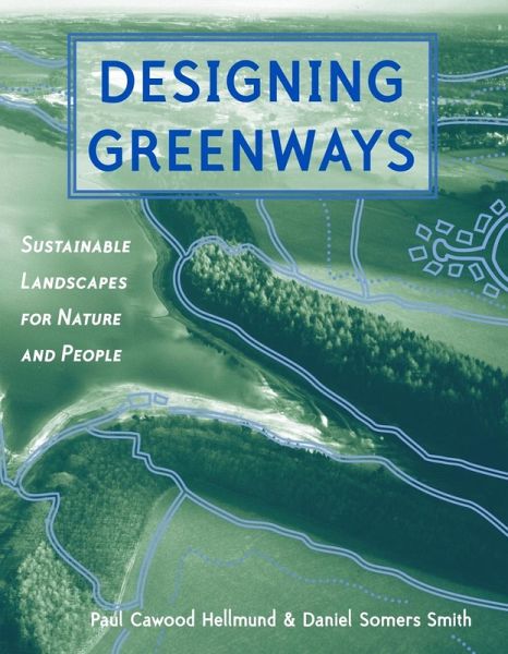 Designing Greenways (eBook, PDF) Designing Greenways (eBook, PDF)