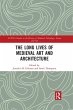 The Long Lives of Medieval Art and... - Bild 1