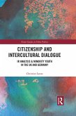 Citizenship and Intercultural Dialogue (eBook, PDF)