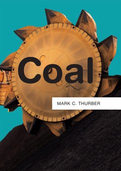 Coal (eBook, ePUB) - Thurber, Mark C.