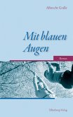 Mit blauen Augen (eBook, ePUB)