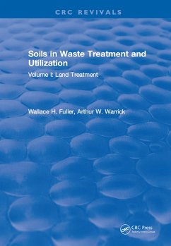 Soils in Waste Treatment and Utilization (eBook, ePUB) - Fuller, W. H.