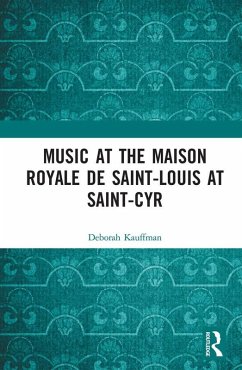 Cover Music at the Maison royale de Saint-Louis at Saint-Cyr (eBook, ePUB)