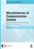 Microhistories of Communication Studies (eBook, ePUB)