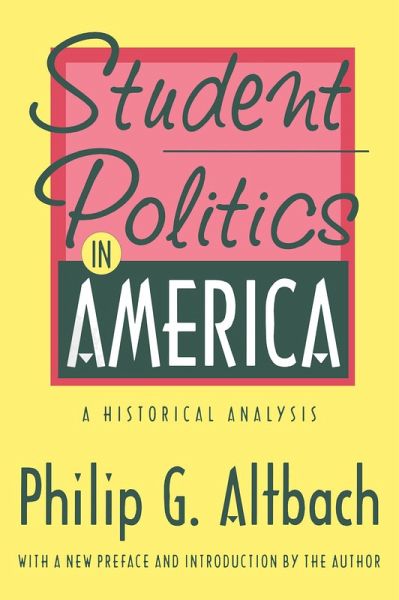 Student Politics in America (eBook, ePUB)