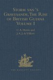 Storm van 's Gravesande, The Rise of British Guiana, Compiled from His Despatches (eBook, PDF)