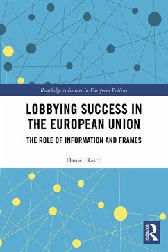 Lobbying Success in the European Union (eBook, PDF) - Rasch, Daniel