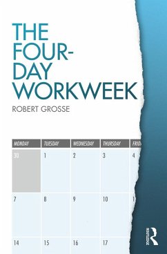 The Four-Day Workweek (eBook, ePUB) - Grosse, Robert