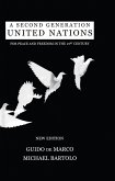 Second Generation United Nations (eBook, PDF) Second Generation United Nations (eBook, PDF)