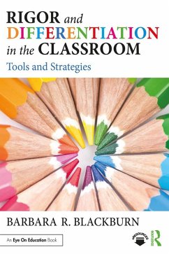 Rigor and Differentiation in the Classroom (eBook, PDF) - Blackburn, Barbara R.