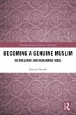 Becoming a Genuine Muslim (eBook, PDF)