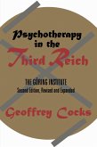 Psychotherapy in the Third Reich (eBook, ePUB)