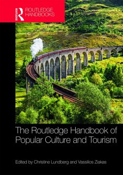 The Routledge Handbook of Popular Culture and Tourism (eBook, ePUB)