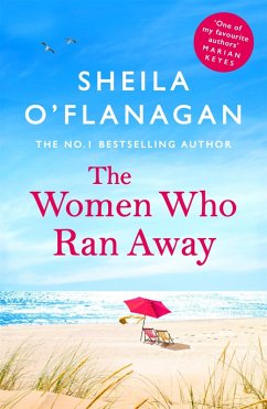 The Women Who Ran Away (eBook, ePUB) - O'Flanagan, Sheila