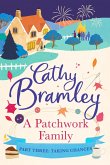 A Patchwork Family - Part Three (eBook, ePUB) A Patchwork Family - Part Three (eBook, ePUB)