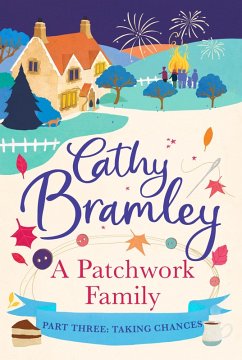 A Patchwork Family - Part Three (eBook, ePUB) - Bramley, Cathy
