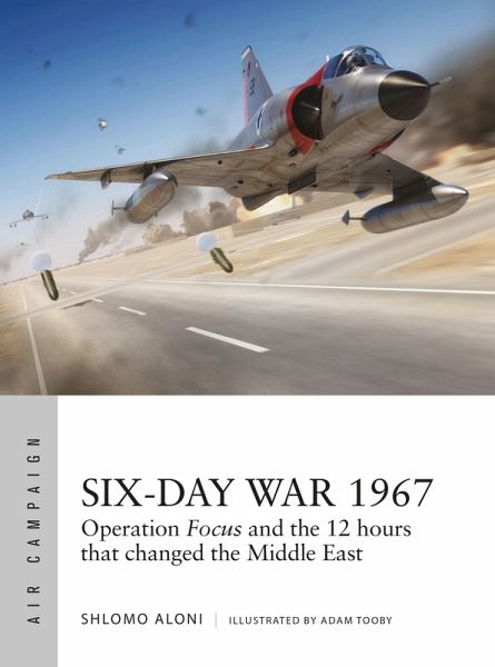 Six-Day War 1967 (eBook, PDF) Six-Day War 1967 (eBook, PDF)