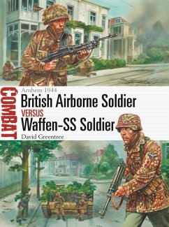 British Airborne Soldier vs Waffen-SS Soldier (eBook, PDF) - Greentree, David
