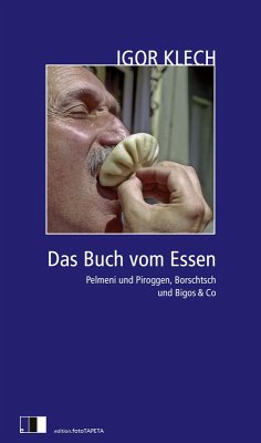Das Buch vom Essen (eBook, ePUB) - Klech, Igor
