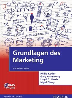 Grundlagen des Marketing (eBook, PDF) - Kotler, Philip; Armstrong, Gary; Harris, Lloyd C.; Piercy, Nigel