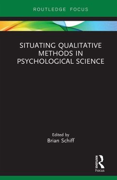 Situating Qualitative Methods in Psychological Science (eBook, PDF)
