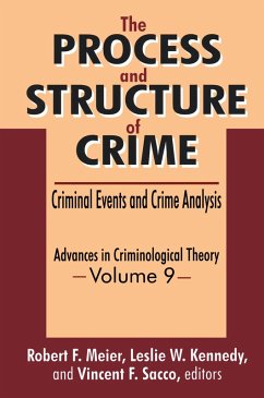 The Process and Structure of Crime (eBook, ePUB)