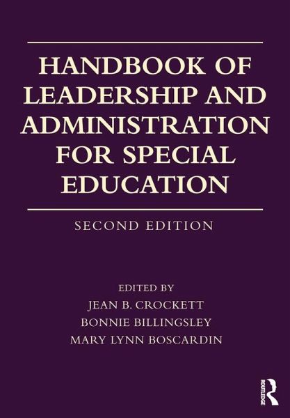 Handbook of Leadership and Administration for Special Education (eBook, ePUB)