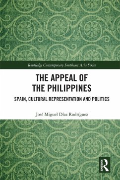 The Appeal of the Philippines (eBook, ePUB) - Díaz Rodríguez, José Miguel