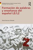 Formación de palabras y enseñanza del español LE/L2 (eBook, PDF)