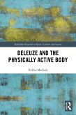 Deleuze and the Physically Active Body (eBook, PDF)