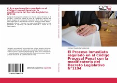 El Proceso Inmediato regulado en el Código Procesal Penal con la modificatoria del Decreto Legislativo N°1194 - Saca Alvarado, Káthery Mariela