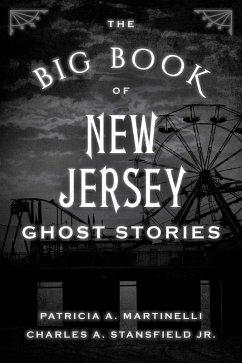 Cover The Big Book of New Jersey Ghost Stories (eBook, ePUB)