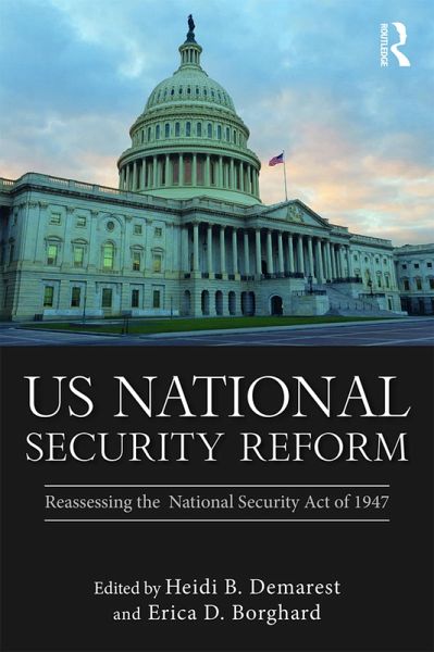 US National Security Reform (eBook, ePUB) US National Security Reform (eBook, ePUB)