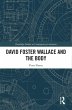 David Foster Wallace and the Body... - Bild 1