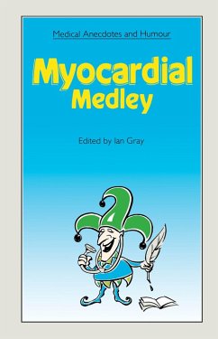Medical Anecdotes and Humour (eBook, ePUB) - Gray, Ian