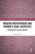 Modern Motherhood and Women's Dual... - Bild 1