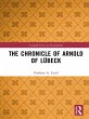 The Chronicle of Arnold of Lübeck... - Bild 1
