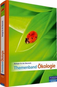 Biologie für die Oberstufe - Themenband Ökologie (eBook, PDF) - Campbell, Neil A.; Reece, Jane B.; Smith, Thomas M.; Smith, Robert L.