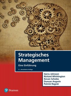 Strategisches Management (eBook, PDF) - Johnson, Gerry; Whittington, Richard; Scholes, Kevan; Angwin, Duncan; Regnér, Patrick