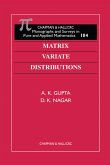 Matrix Variate Distributions (eBook, PDF) Matrix Variate Distributions (eBook, PDF)