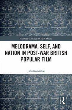 Cover Melodrama, Self and Nation in Post-War British Popular Film (eBook, ePUB)